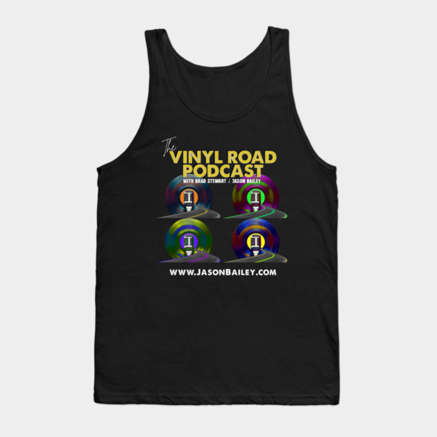 The Vinyl Road Podcast Warhol Design Tank Top by BPX (Bailey Podcast XChange) Merch