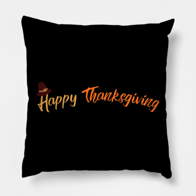 Happy Thanksgiving - Simple Fall Pilgrim Hat Holiday Pillow by Creatifly Graphic Tees