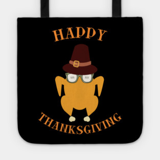 Happy Thanksgiving Turkey Butt - Funny Pilgrim Hat Turkey Tote
