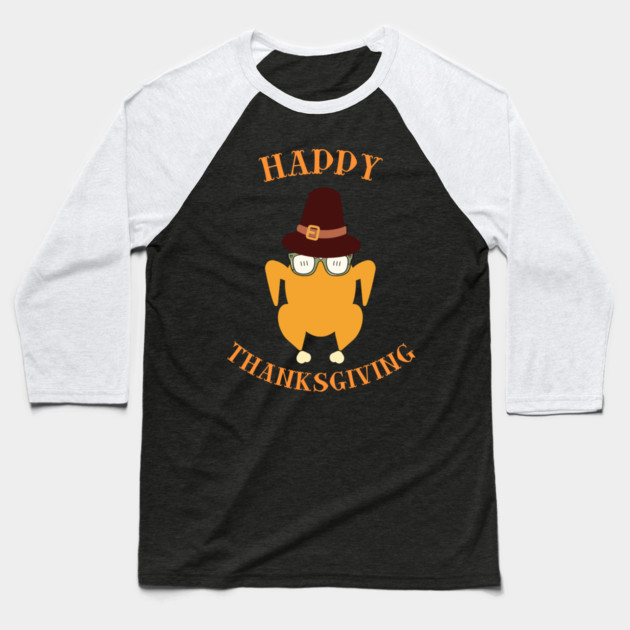 Happy Thanksgiving Turkey Butt - Funny Pilgrim Hat Turkey Baseball T-Shirt by Creatifly Graphic Tees