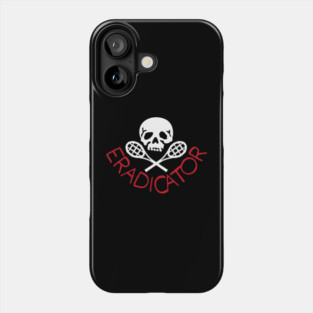 Eradicator Phone Case