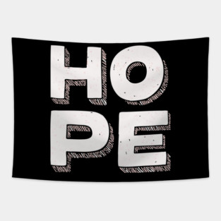 Hope Bold Graphic Vintage Inspirational Typography Tapestry