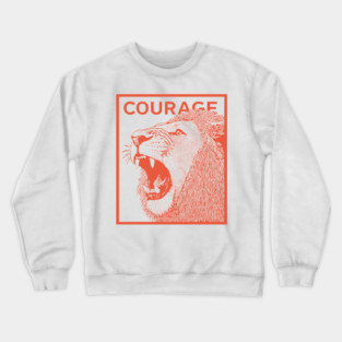 Courage Roaring Lion Motivational Vintage Graphic Crewneck Sweatshirt