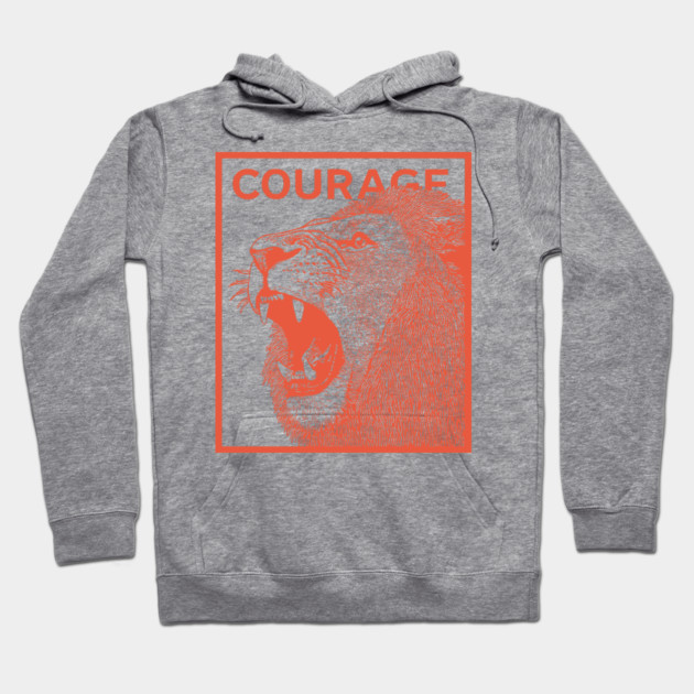 Courage Roaring Lion Motivational Vintage Graphic Hoodie by TuncGK