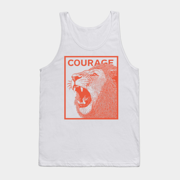 Courage Roaring Lion Motivational Vintage Graphic Tank Top by TuncGK