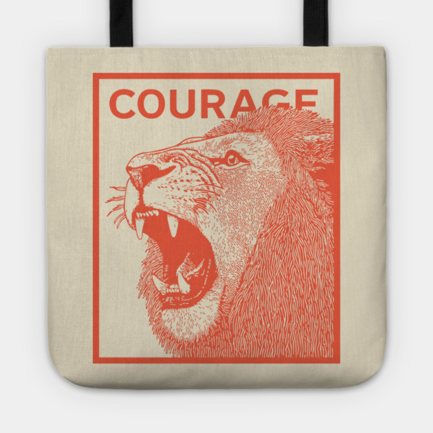 Courage Roaring Lion Motivational Vintage Graphic Tote by TuncGK