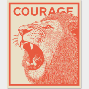 Courage Roaring Lion Motivational Vintage Graphic Posters and Art