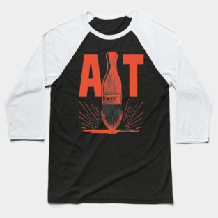 Bold Artist Paintbrush Graphic for Creative People Baseball T-Shirt