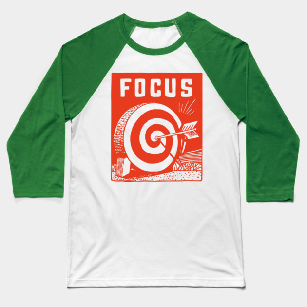 Focus Archery Target Motivational Mindset Graphic Baseball T-Shirt by TuncGK