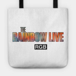 The Rainbow Live Tote