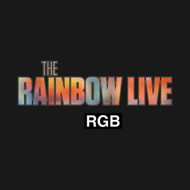 The Rainbow Live by DRI374