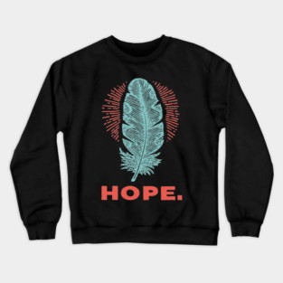 Hope Is a Feather Vintage Poet Graphic Crewneck Sweatshirt