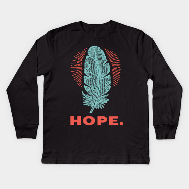 Hope Is a Feather Vintage Poet Graphic Kids Long Sleeve T-Shirt by TuncGK