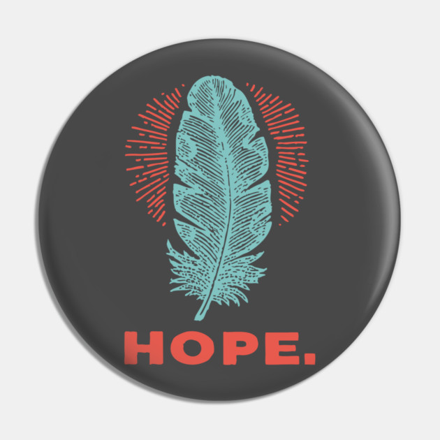 Hope Is a Feather Vintage Poet Graphic Pin by TuncGK