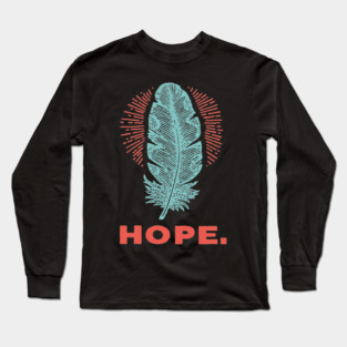 Hope Is a Feather Vintage Poet Graphic Long Sleeve T-Shirt