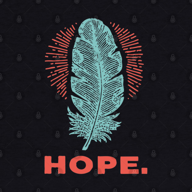 Hope Is a Feather Vintage Poet Graphic by TuncGK