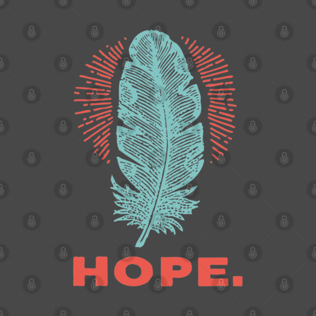 Hope Is a Feather Vintage Poet Graphic by TuncGK