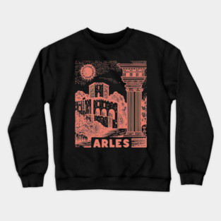 Arles Roman Architecture Vintage Travel Poster Art Crewneck Sweatshirt
