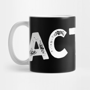 Acting Mug