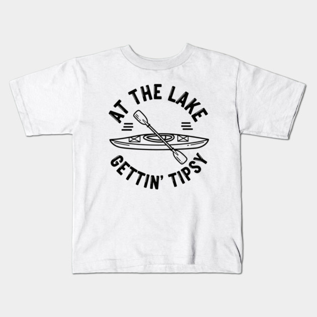 At the Lake Getting Tipsy Kids T-Shirt by enrynz