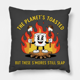 The Planet's Toasted Pillow