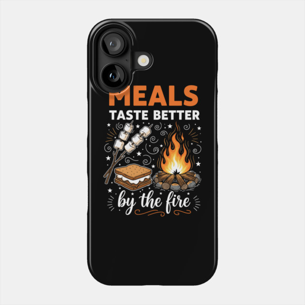 Meal Taste Better by the Fire Phone Case by enrynz