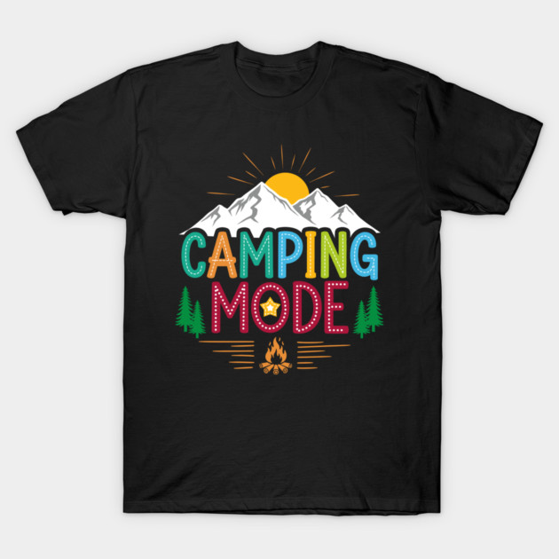 Camping Mode T-Shirt by enrynz