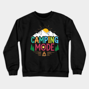 Camping Mode Crewneck Sweatshirt