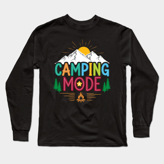 Camping Mode Long Sleeve T-Shirt by enrynz