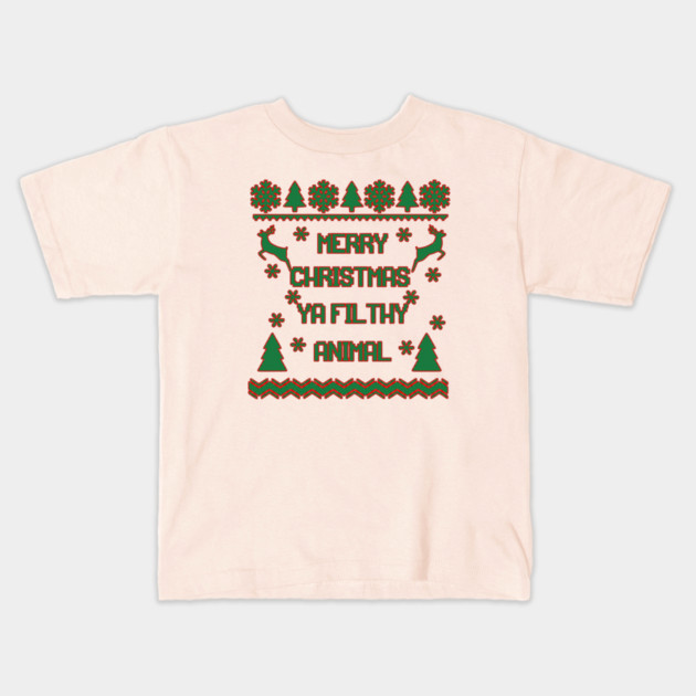 Merry Christmas Ya Filthy Animal Home Alone Kids T-Shirt by casualteesinc