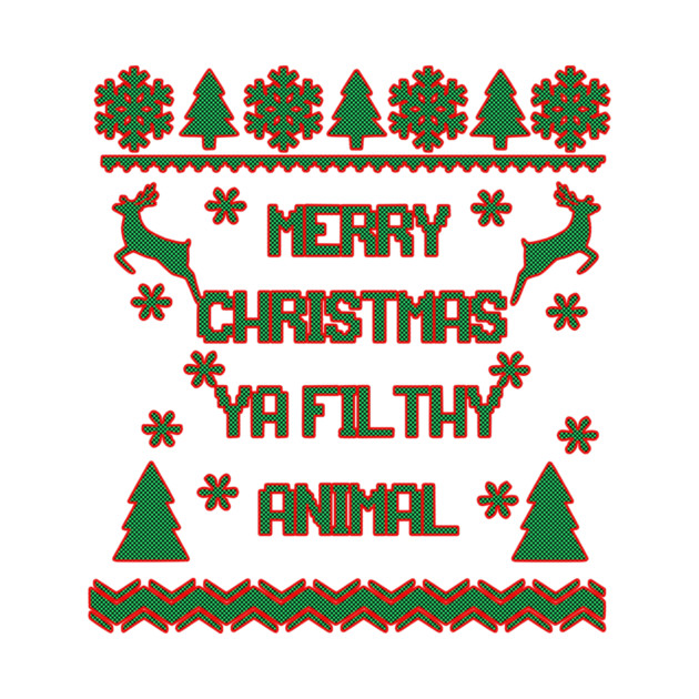 Merry Christmas Ya Filthy Animal Home Alone by casualteesinc
