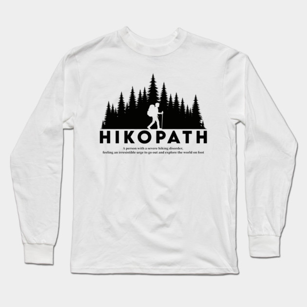 Hikopath: The Hiking Enthusiast's Dream Long Sleeve T-Shirt by enrynz