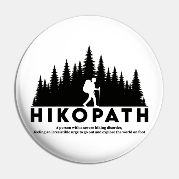 Hikopath: The Hiking Enthusiast's Dream Pin by enrynz