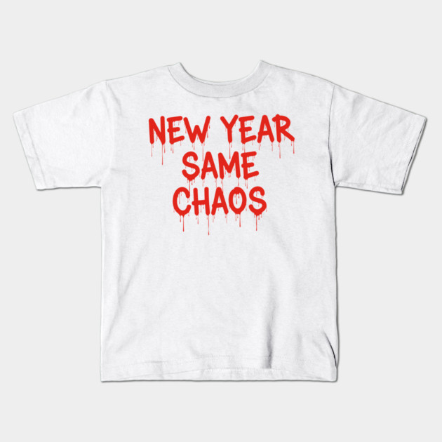 New Year Chaos Kids T-Shirt by enrynz