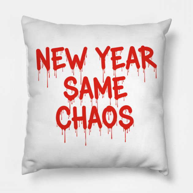 New Year Chaos Pillow by enrynz