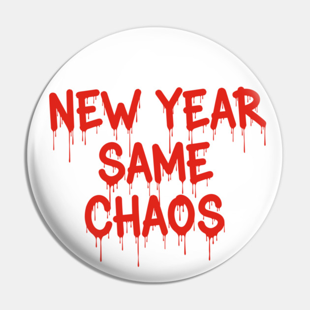 New Year Chaos Pin by enrynz