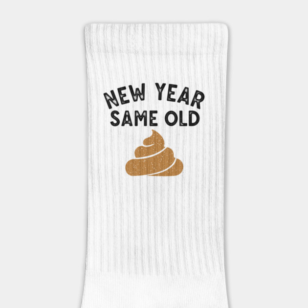 New Year Same Old Shit by enrynz