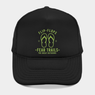 Flip Flops Fear Trails Hat