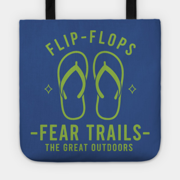 Flip Flops Fear Trails Tote by enrynz