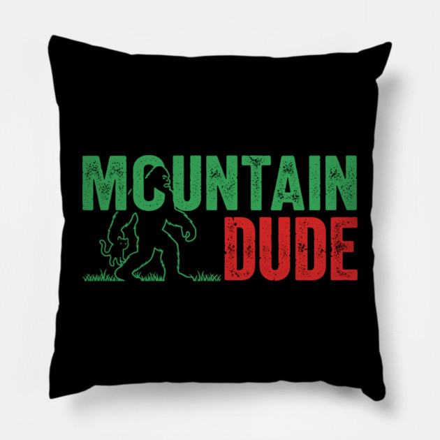 Mountain Dude Bigfoot Pillow by enrynz