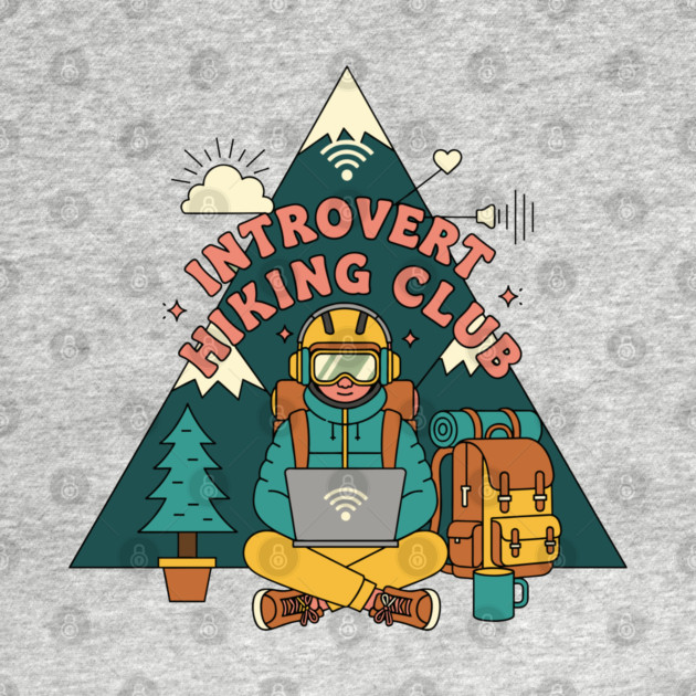 Introvert Hiking Club by enrynz