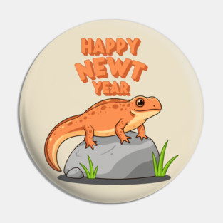 Happy Newt Year Pin