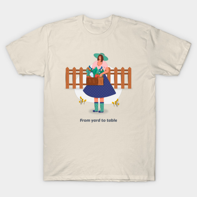 From Yard to Table Suburban Homesteading T-Shirt by Lamount Tees