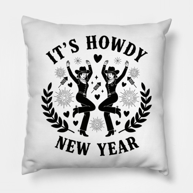 Howdy New Year Cowgirl Fun Pillow by enrynz