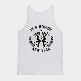 Howdy New Year Cowgirl Fun Tank Top