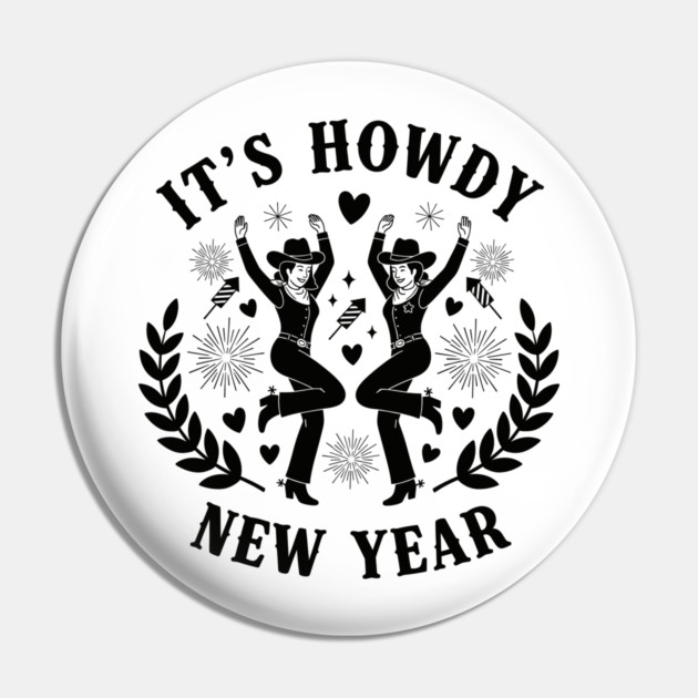 Howdy New Year Cowgirl Fun Pin by enrynz
