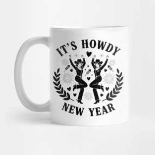 Howdy New Year Cowgirl Fun Mug