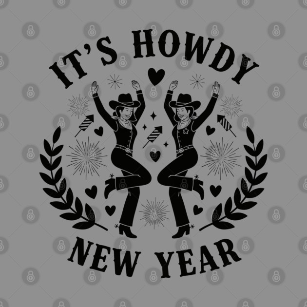 Howdy New Year Cowgirl Fun by enrynz