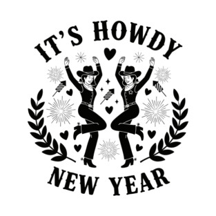 Howdy New Year Cowgirl Fun T-Shirt