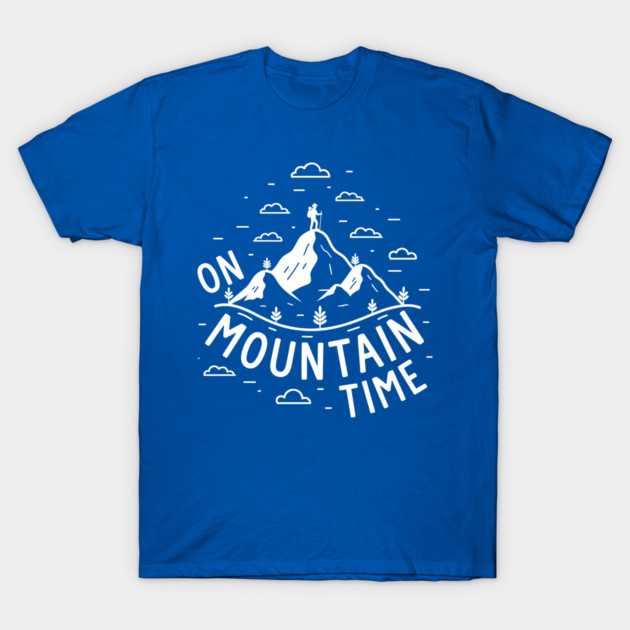 On Mountain Time T-Shirt by enrynz